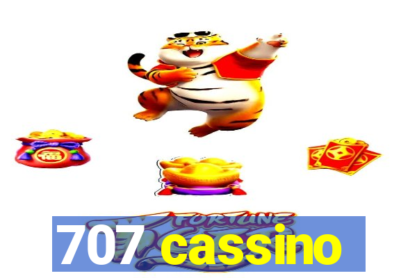 707 cassino